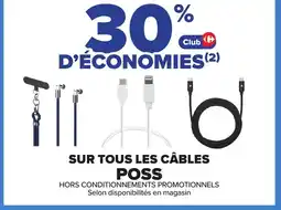 Carrefour POSS Sur tous les câbles offre