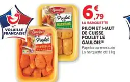 U Express LE GAULOIS Pilon et haut de cuisse offre