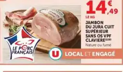 U Express Jambon du jura cuit supérieur sans os vpf claviere offre