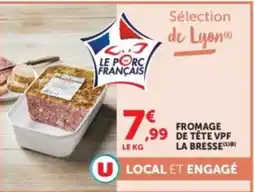 U Express Fromage de tete vpf la bresse offre