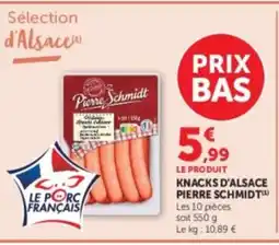 U Express PIERRE SCHMIDT Knacks d'alsace offre