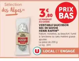 U Express HENRI RAFFIN Veritable saucisson sec de savoie offre