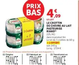U Express RIANS Le crottin de chevre au lait pasteurise offre