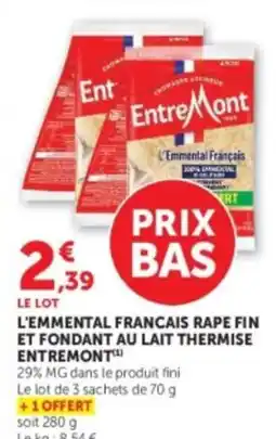 U Express ENTREMONT L'emmental francais rape fin et fondant au lait thermise offre