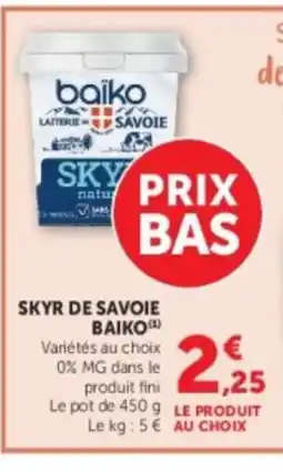 U Express BAIKO Skyr de savoie offre