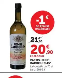 U Express HENRI BARDOUIN 45° Pastis offre