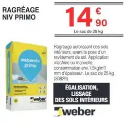 Chretien Matériaux WEBER Ragréage niv primo offre