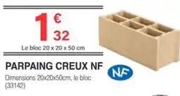 Chretien Matériaux Parpaing creux nf offre