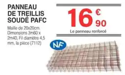 Chretien Matériaux Panneau de treillis soudé pafc offre