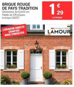 Chretien Matériaux Brique rouge de pays tradition offre