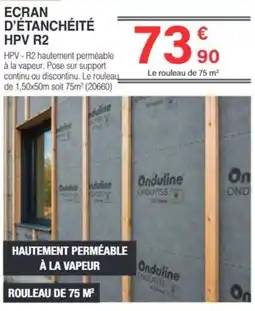 Chretien Matériaux Ecran d'étanchéité hpv r2 offre