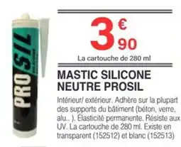 Chretien Matériaux Mastic silicone neutre prosil offre