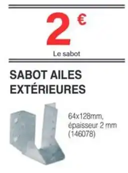 Chretien Matériaux Sabot ailes extérieures offre