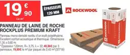 Chretien Matériaux ROCKWOOL Panneau de laine de roche rockplus premium kraft offre