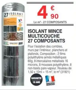 Chretien Matériaux Isolant mince multicouche 27 composants offre