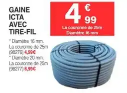 Chretien Matériaux Gaine icta avec tire-fil offre