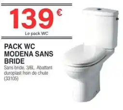 Chretien Matériaux Pack wc modena sans bride offre