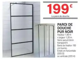 Chretien Matériaux Paroi de douche pur noir offre