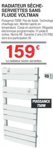 Chretien Matériaux Radiateur sèche- serviettes sans fluide voltman offre
