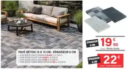 Chretien Matériaux Pavé béton 15 x 15 cm - épaisseur offre