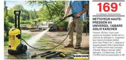 Chretien Matériaux KARCHER Nettoyeur haute- pression k4 universel 130bars 420l/h offre