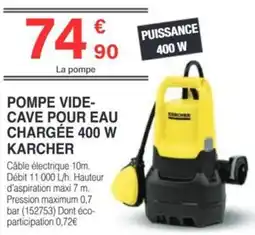 Chretien Matériaux KARCHER Pompe vide- cave pour eau chargée 400 w offre