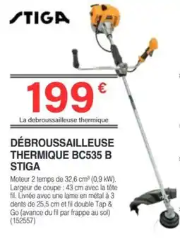 Chretien Matériaux STIGA Débroussailleuse thermique bc535 b stiga offre