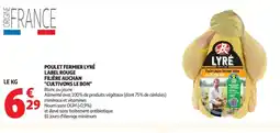 Auchan Poulet fermier lyré label rouge filière auchan cultivons le bon offre