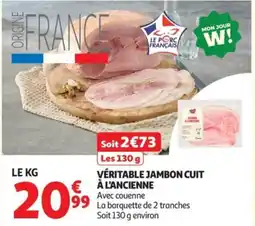 Auchan Véritable jambon cuit a l'ancienne offre