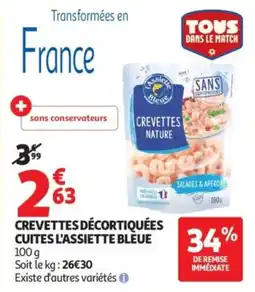 Auchan Crevettes décortiquées cuites l'assiette bleue offre