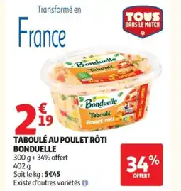 Auchan BONDUELLE Taboulé au poulet rôti offre
