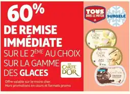 Auchan CARTE D'OR Sur la gamme des glaces offre