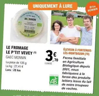 GAEC MONNIN Le fromage le p'tit vevey