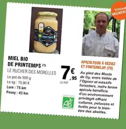 E.Leclerc LE RUCHER DES MORELLES Miel bio de printemps offre