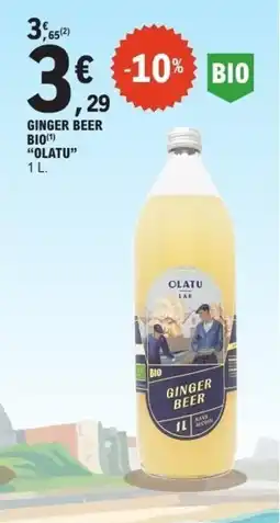 E.Leclerc OLATU Ginger beer bio offre