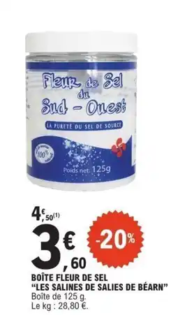 E.Leclerc LES SALINES DE SALIES DE BÉARN Boîte fleur de sel offre