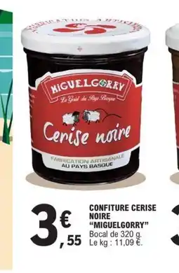 E.Leclerc MIGUELGORRY Confiture cerise noire offre
