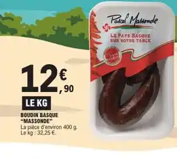 E.Leclerc MASSONDE Boudin basque offre