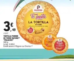 E.Leclerc PALACIOS Tortilla pomme de terre nature offre