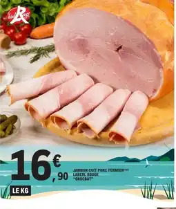 E.Leclerc OROCBAT Jambon cuit porc fermier laberl rouge offre
