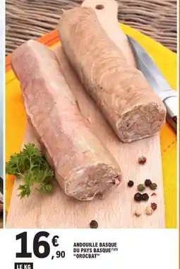 E.Leclerc Andouille basque du pays basque offre