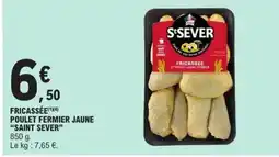 E.Leclerc SAINT SEVER Fricassée poulet fermier jaune offre