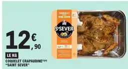 E.Leclerc SAINT SEVER Coquelet crapaudine offre
