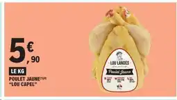 E.Leclerc LOU CAPEL Poulet jaune offre