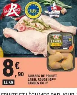 E.Leclerc Cuisses de poulet label rouge igp landes x4 offre