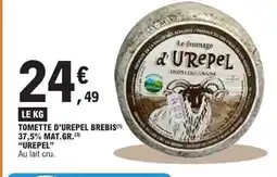 E.Leclerc UREPEL Tomette d'urepel brebis 37,5% mat gr offre