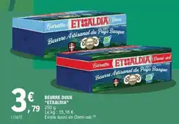 E.Leclerc ETXALDIA Beurre doux offre
