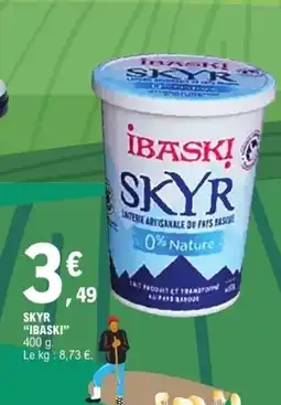 E.Leclerc IBASKI Skyr offre