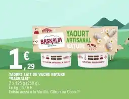 E.Leclerc BASKALIA Yaourt lait de vache nature offre