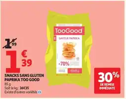 Auchan TOO GOOD Snacks sans gluten paprika offre